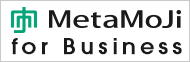 MetaMoJi for Business